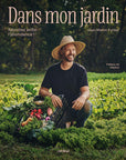 Dans mon jardin | Récoltez enfin l'abondance!